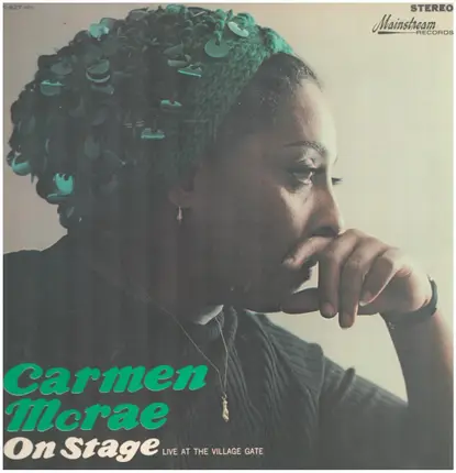 Carmen McRae - On Stage (Live At The Village Gate)