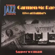 Carmen McRae - Live at Bubba's