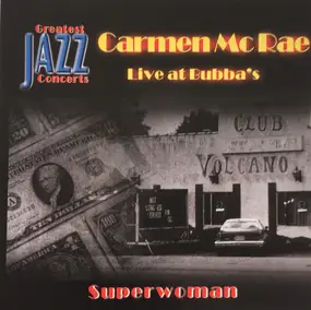 Carmen McRae - Live at Bubba's