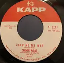 7inch Vinyl Single - Carmen McRae - Show Me The Way / Talk To Me