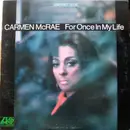 LP - Carmen McRae - For Once In My Life - Monarch