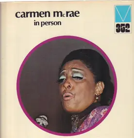 Carmen McRae - In Person