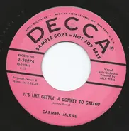 Carmen McRae - It's Like Getting A Donkey To Gallop