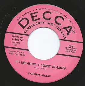 Carmen McRae - It's Like Getting A Donkey To Gallop