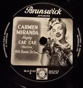 Carmen Miranda - Cae Cae / Alo Alo