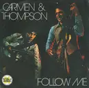 7inch Vinyl Single - Carmen & Thompson - Follow Me