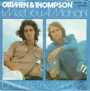 7inch Vinyl Single - Carmen & Thompson - I Meet You At Midnight / Don´t Ask The Wind