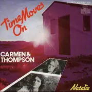 7inch Vinyl Single - Carmen & Thompson - Time Moves On