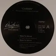 Carmen - Time To Move