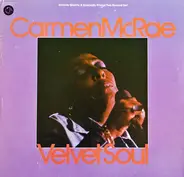 Carmen McRae - Velvet Soul