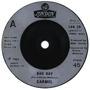 7inch Vinyl Single - Carmel - Bad Day