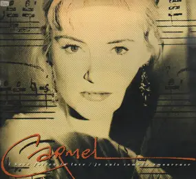 Carmel - I Have Fallen In Love (Je Suis Tombe)