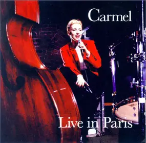 Carmel - Live In Paris