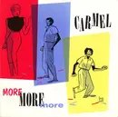 7inch Vinyl Single - Carmel - More More More - White Paper Label