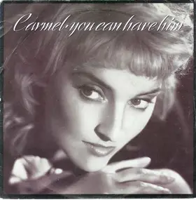 Carmel - You Can Have Him