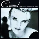 CD - Carmel - Everybody's Got A Little...Soul