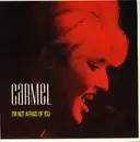 12inch Vinyl Single - Carmel - I'm Not Afraid Of You