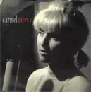 7inch Vinyl Single - Carmel - Mercy