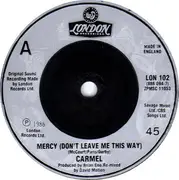 7inch Vinyl Single - Carmel - Mercy