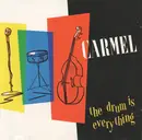 CD - Carmel - The Drum Is Everything