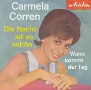 Carmela Corren - Die Nacht Ist So Schön