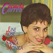 Carmela Corren - Eine Rose Aus Santa Monica