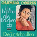 7inch Vinyl Single - Carmela Corren - Ich Breche Alle Brücken Ab