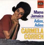 Carmela Corren - Mama Jamaica