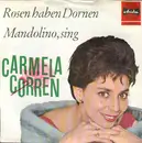 7inch Vinyl Single - Carmela Corren - Rosen Haben Dornen