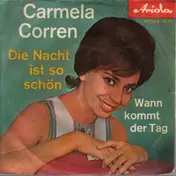 Carmela Corren - Die Nacht Ist So Schön