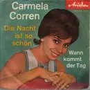 7inch Vinyl Single - Carmela Corren - Die Nacht Ist So Schön