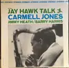 LP - Carmell Jones - Jay Hawk Talk