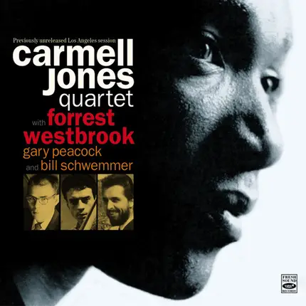 Carmell Jones Quartet - Previously Unreleased Los Angeles Session