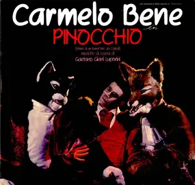 Carmelo Bene - Pinocchio (Storia Di Un Burattino Da Collodi)