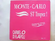 12inch Vinyl Single - Carmelo Di Napoli - Monte-Carlo St Tropez !