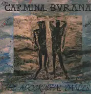 Carmina Burana - The Apocryphal Dances