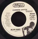 7inch Vinyl Single - Carmine Appice - Be My Baby