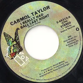 Carmol Taylor - I Really Had A Ball Last Night