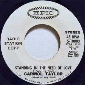 Carmol Taylor - Standing In The Need Of Love / Kiss The Baby
