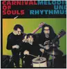 LP - Carnival Of Souls - Melodie Und Rhythmus