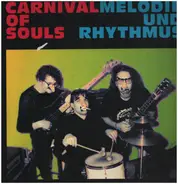 Carnival Of Souls - Melodie Und Rhythmus