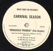 Carnival Season - Misguided Promise/All Night