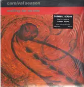 Carnival Season - Waiting For No One