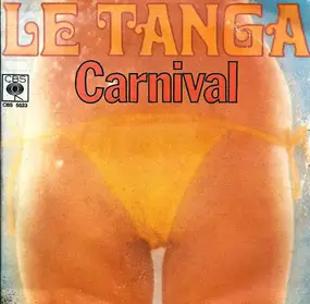 The Carnival - Le Tanga