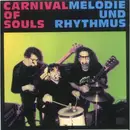 CD - Carnival Of Souls - Melodie Und Rhythmus