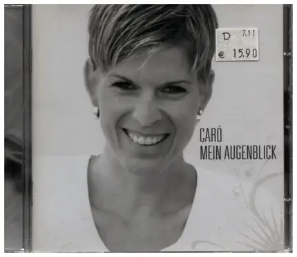 Caró - Mein Augenblick