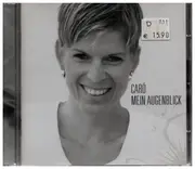 CD - Caró - Mein Augenblick