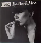 Caro - The Boy Is Mine