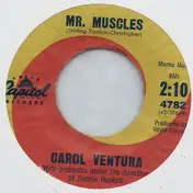 Carol Ventura - Mr. Muscles / Yes Sir, That's My Baby