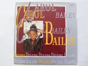12inch Vinyl Single - Carol Bailey - Dreams